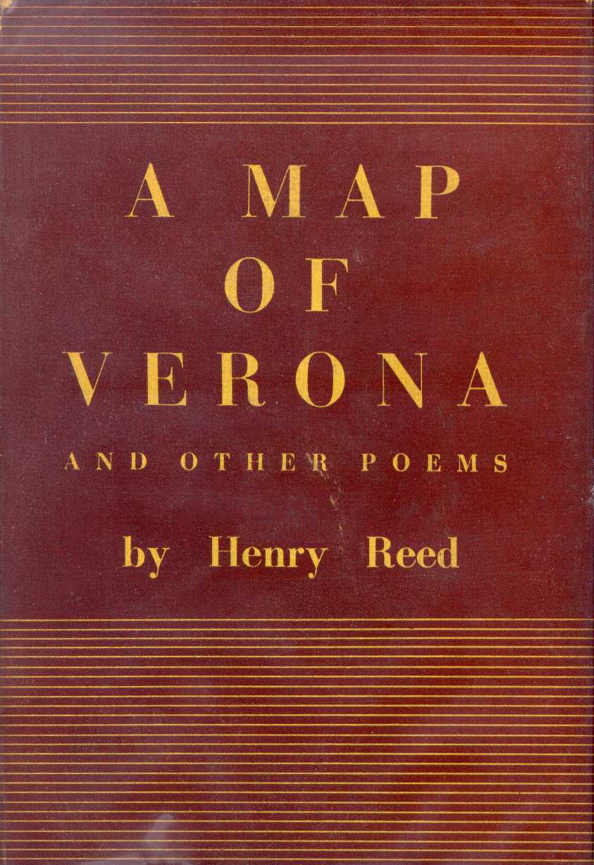 A Map of Verona and Other Poems, by Henry Reed