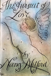 The Pursuit of Love, by Nancy Mitford (1945). Book cover