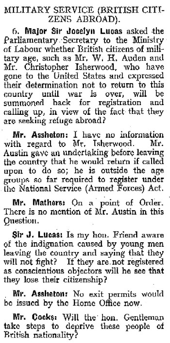 Mr. W.H. Auden and Mr. Christopher Isherwood... have gone to the United States. Parliamentary Debates
